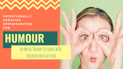 Product image for Intentionally creating opportunities for humour in music therapy sessions for children with autism