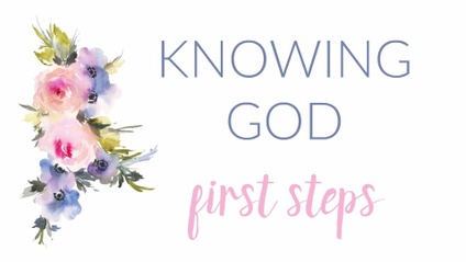 Product image for Knowing God: First Steps
