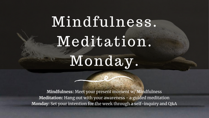 Product image for Mindfulness. Meditation. Monday.