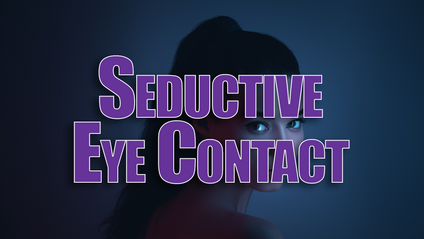 Product image for Seductive Eye Contact