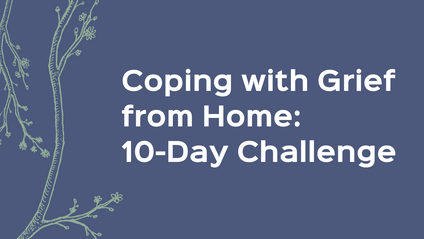Product image for Coping With Grief From Home: 10-Day Challenge