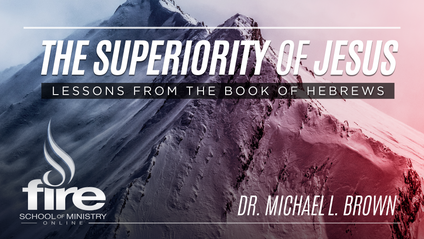 Product image for The Superiority of Jesus: Lessons from the Book of Hebrews