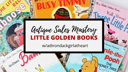 Product image for Antique Sales Mastery: Little Golden Books [course]