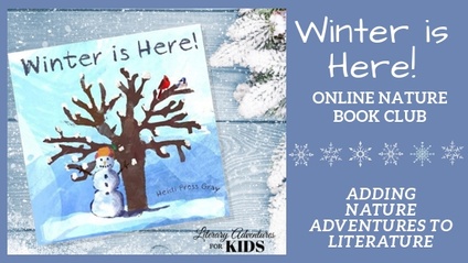 Product image for Winter is Here Online Book Club ~ A Nature Book Club