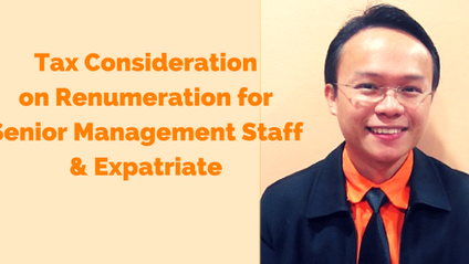 Product image for (English) Tax Consideration on Remuneration for Senior Management Staff & Expatriate by Adrian Yeo Chartered Accountants