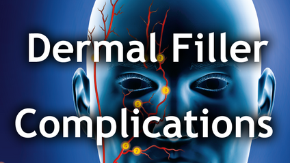 Product image for Dermal Filler Complications