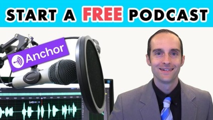 Product image for Start a Podcast Today Free on Anchor.fm with Sponsorships!