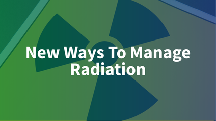 Product image for New Ways To Manage Radiation