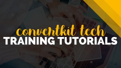 Product image for ConvertKit Tech Training Tutorials