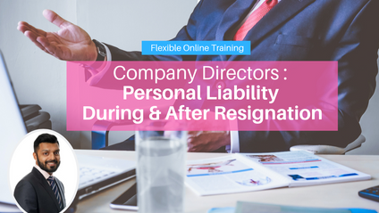 Product image for (English) Company Directors : Personal Liability During & After Resignation by Mavinthra Jothy Thillainathan - Thomas Philip (Advocates & Solicitors)