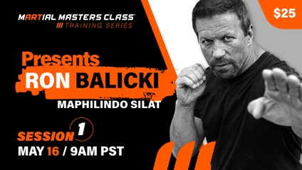 Product image for Martial Masters Class Presents Guru Ron Balicki Maphilindo Silat 5.16.20