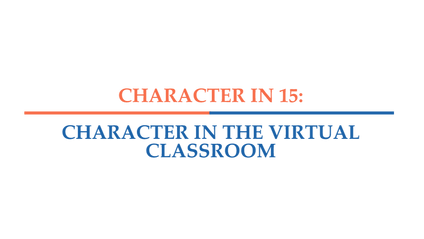 Product image for Character in 15: Character in the Virtual Classroom Series