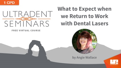 Product image for What to Expect when we Return to Work with Dental Lasers