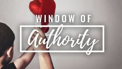Product image for Window of Authority - Windows to the Father's Heart Series