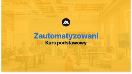 Product image for Zautomatyzowani - kurs podstawowy