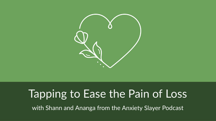 Product image for Tapping to Ease the Pain of Loss