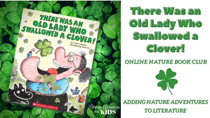 Product image for There Was An Old Lady Who Swallowed a Clover Online Book Club ~ A Nature Book Club