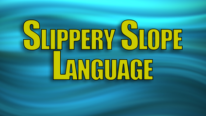 Product image for Slippery Slope Language
