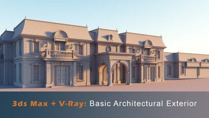 Product image for MINI COURSE: 3ds Max + V-Ray Basic Exterior Rendering Project I