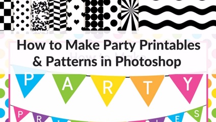 Product image for How to Make Party Printables & Patterns in Photoshop