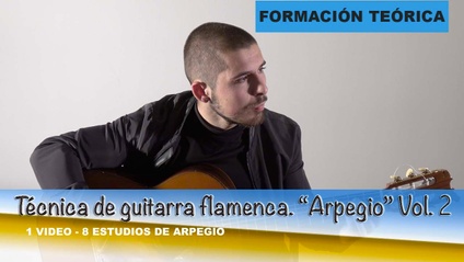 Product image for Técnica de guitarra flamenca. "Arpegio" Vol. 2