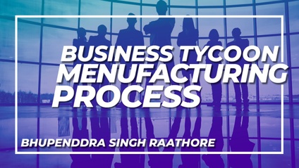 Product image for Business Tycoon Manufacturing Process | Business Breakthrough Blueprint