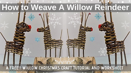 Product image for Tabletop Reindeer - A Festive Craft for Willow Weavers