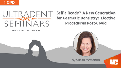 Product image for Selfie Ready? A New Generation for Cosmetic Dentistry