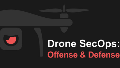 Product image for Drone SecOps: Offense & Defense