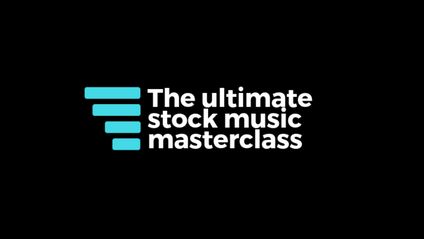 Product image for The Ultimate Stock Music Masterclass 2.0