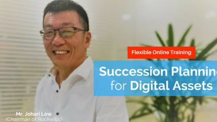 Product image for (English) Succession Planning of Digital Assets by Johari Low (Group Chairman of Rockwills)