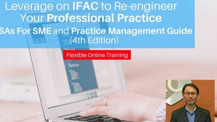 Product image for (English) Leverage on IFAC to Re-Engineer ​​​​​​​Your Professional​​​​​​​ Practice: ISAs For SME and Practice Management Guide (4th Edition) by Johnny Yong, Technical Manager, Global Accountancy Profession Support, International Federation of Accountants (IFAC)​​​​​​​