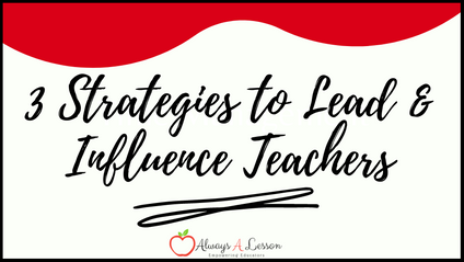 Product image for 3 Strategies to Lead & Influence Teachers Well