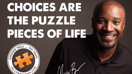 Product image for Choices Are the Puzzle Pieces of Life [Elementary]