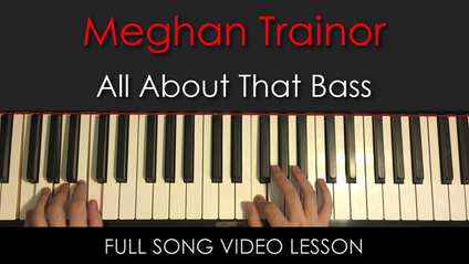 Product image for Meghan Trainor | All About That Bass | Full Song Video Lesson