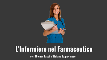 Product image for Il ruolo dell'Infermiere nel Farmaceutico - Corso introduttivo gratuito