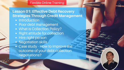 Product image for (English) Lesson 1 : Effective Debt Recovery Strategies Through Credit Management by Soo Bee Hong​​​​​​​