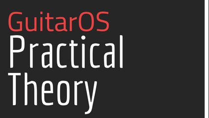 Product image for GuitarOS Practical Theory: Update The Operating System Between Your Ears