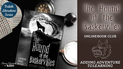 Product image for The Hound of the Baskervilles Online Book Club for Teens ~ British Classic Literature Series