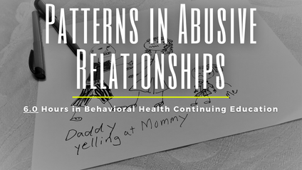 Product image for Patterns in Abusive Relationships (6 CE Hours)