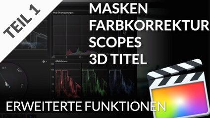 Product image for Final Cut Pro - Die erweiterten Funktionen: Teil 1