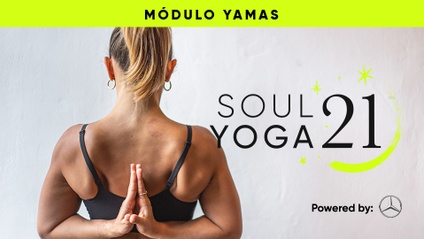 Product image for SOULYOGA 21: Tu interacción con el mundo (Yamas)