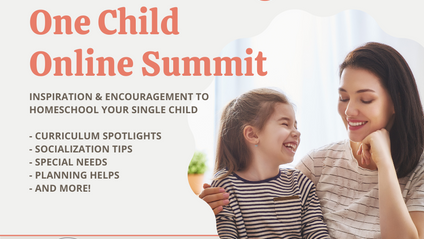 Product image for Homeschooling One Child Online Summit