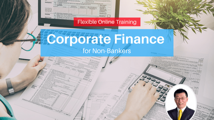 Product image for (English) COMPLETE WEBINAR SERIES - Corporate Finance for Non-Bankers by Mr Johari Low