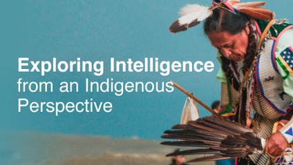 Product image for Exploring Intelligence from an Indigenous Perspective
