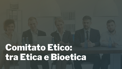 Product image for Comitato Etico: tra Etica e Bioetica