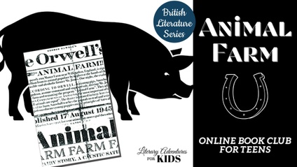 Product image for Animal Farm Online Book Club for Teens ~ British Classic Literature Series