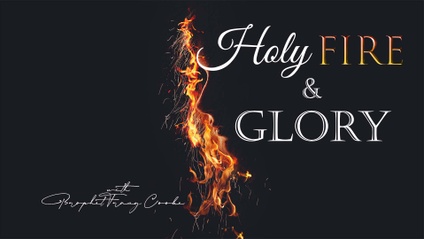 Product image for Holy Fire and Glory
