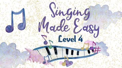 Product image for Singing Made Easy ~ Level 4