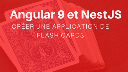 Product image for Créer un application de Flash Cards avec Angular 9 et NestJS
